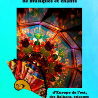 Atelier de musiques et chants d'Europe de l'est, tziganes et des Balkans